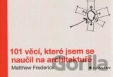 101 věcí, které jsem se naučil na architektuře