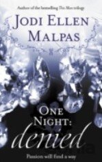 One Night: Denied