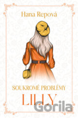 Soukromé problémy: Lilly