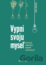 Vypni svoju myseľ