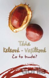 Čo to bude?
