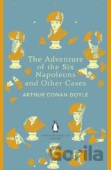 The Adventure of the Six Napoleons and Other Cases