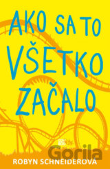 Ako sa to všetko začalo