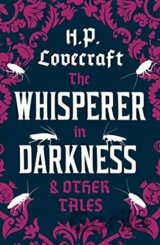 Whisperer in Darkness and Other Tales