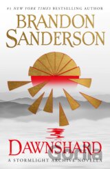 Dawnshard: A Stormlight Archive novella