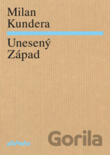 Unesený Západ