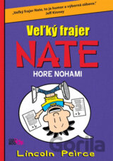 Veľký frajer Nate: Hore nohami