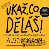 Ukaž, co děláš!