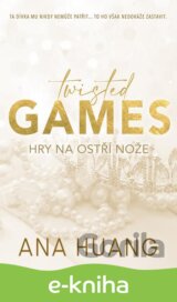 Twisted Games Hry na ostří nože