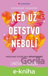 Keď už detstvo nebolí