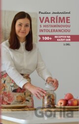 Varíme s histamínovou intoleranciou