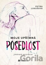 Moje upřímná posedlost jménem anorexie