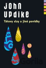 Tátovy slzy a jiné povídky