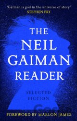 The Neil Gaiman Reader