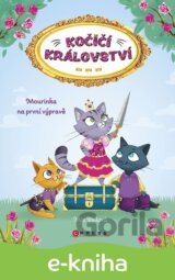 Kočičí království: Mourinka na první výpravě
