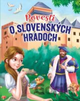 Povesti o slovenských hradoch