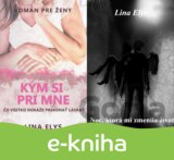 Kým si pri mne + Noc, ktorá mi zmenila život
