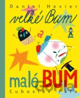 Veľké Bum a malé Bum