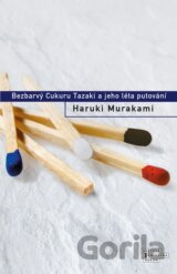 Bezbarvý Cukuru Tazaki a jeho léta putování