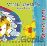 Dětský metr: Veselí kamarádi