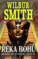 Řeka bohů: Román ze starého Egypta