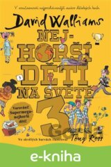 Nejhorší děti na světě 3