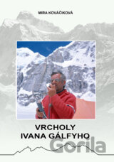 Vrcholy Ivana Gálfyho