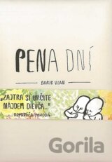Pena dní