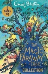 The Magic Faraway Tree Collection