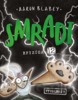 Smradi: Epizóda 12