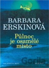 Půlnoc je osamělé místo