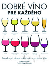 Dobré víno pre každého