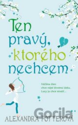 Ten pravý, ktorého nechcem