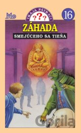Traja pátrači 16 - Záhada smejúceho sa tieňa