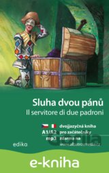 Sluha dvou pánů A1/A2
