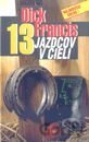 13 jazdcov v cieli