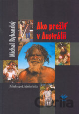 Ako prežiť v Austrálii