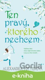 Ten pravý, ktorého nechcem
