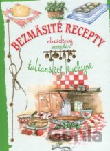 Bezmäsité recepty talianskej kuchyne