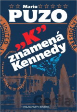 "K" znamená Kennedy