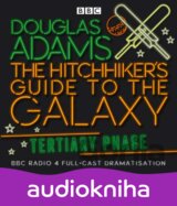 The Hitchhiker's Guide To The Galaxy: Tertiary Phase