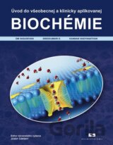 Úvod do všeobecnej a klinicky aplikovanej biochémie