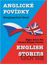 English stories = Anglické povídky : dvojjazyčné čtení