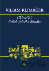 GUnaGU : príbeh jedného divadla