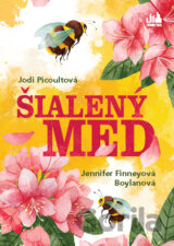 Šialený med