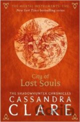 The Mortal Instruments: City of Lost Souls