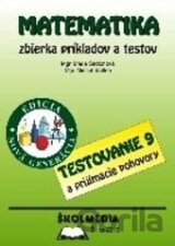 Matematika - zbierka príkladov a testov