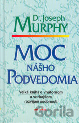 Moc nášho podvedomia