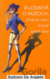 Tajomstvá o mužoch, ktoré by mala poznať kazdá žena