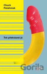 Tvé překrásné já